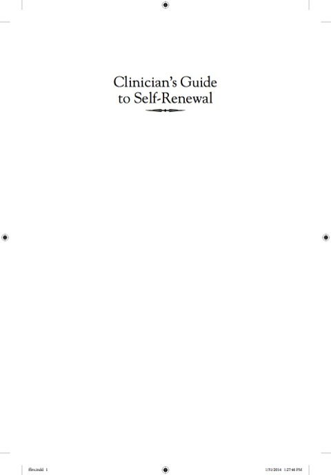 Cover image for book Clinician's Guide to Self-Renewal: Essential Advice from the Field