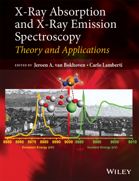 Cover image for book X-Ray Absorption and X-Ray Emission Spectroscopy: Theory and Applications