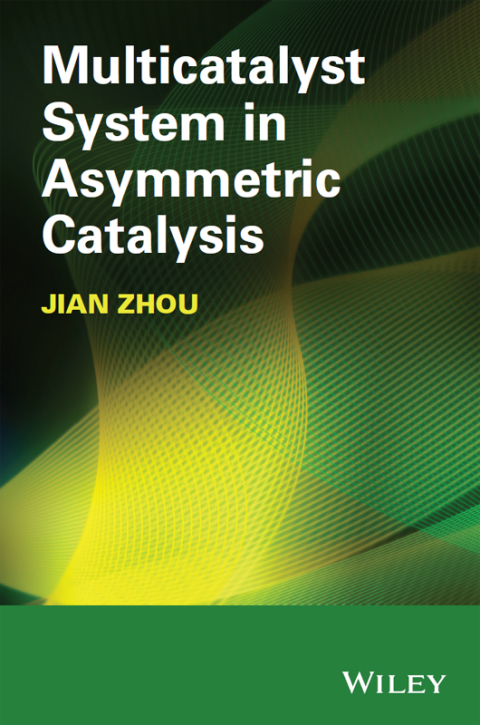 Cover image for book Multicatalyst System in Asymmetric Catalysis