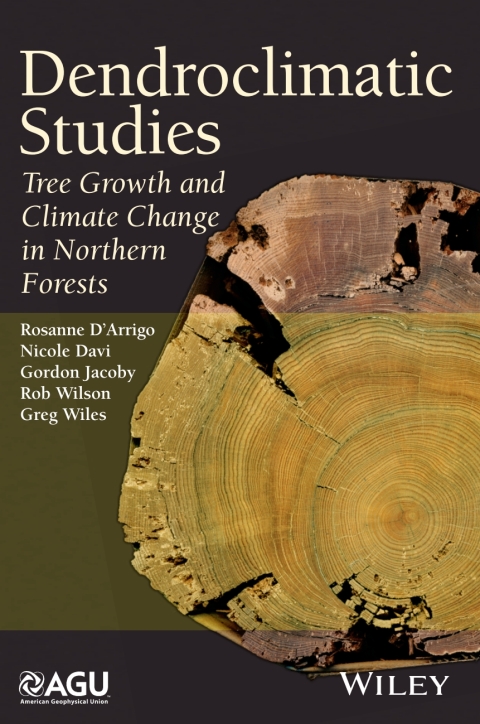 Cover image for book Dendroclimatic Studies: Tree Growth and Climate Change in Northern Forests