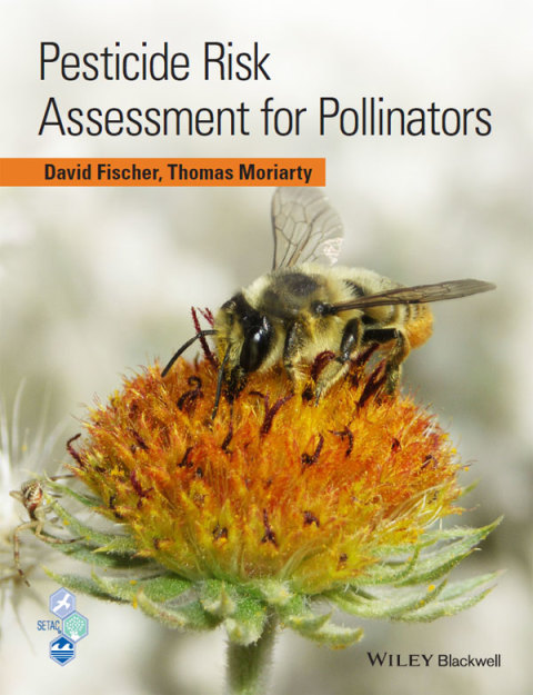 Cover image for book Pesticide Risk Assessment for Pollinators