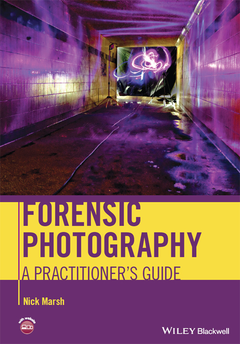 Cover image for book Forensic Photography: A Practitioner's Guide
