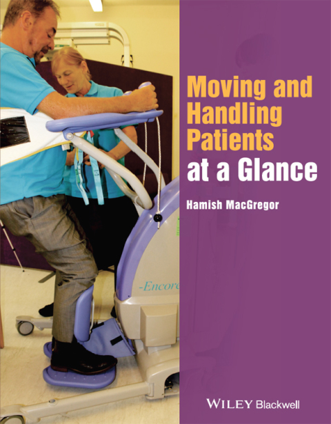 Cover image for book Moving and Handling Patients at a Glance