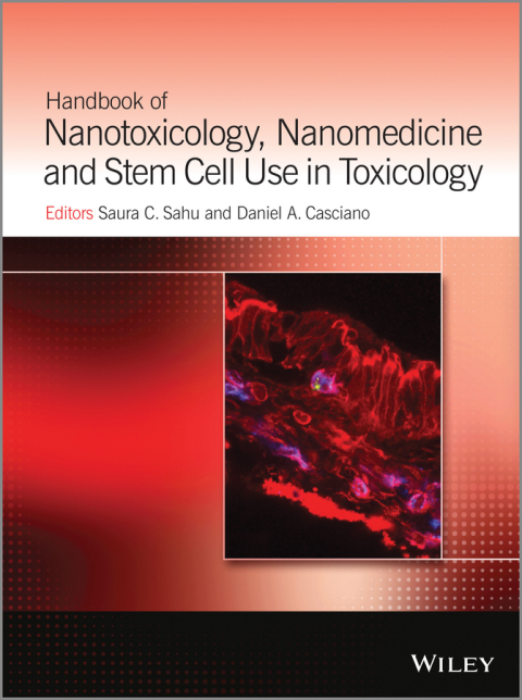 Cover image for book Handbook of Nanotoxicology, Nanomedicine and Stem Cell Use in Toxicology