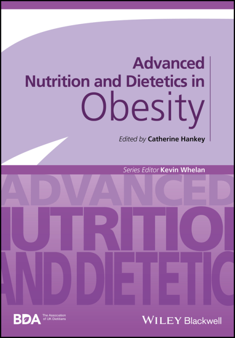 Advanced Nutrition and Dietetics in Obesity 