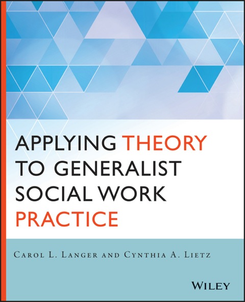 Cover image for book Applying Theory to Generalist Social Work Practice
