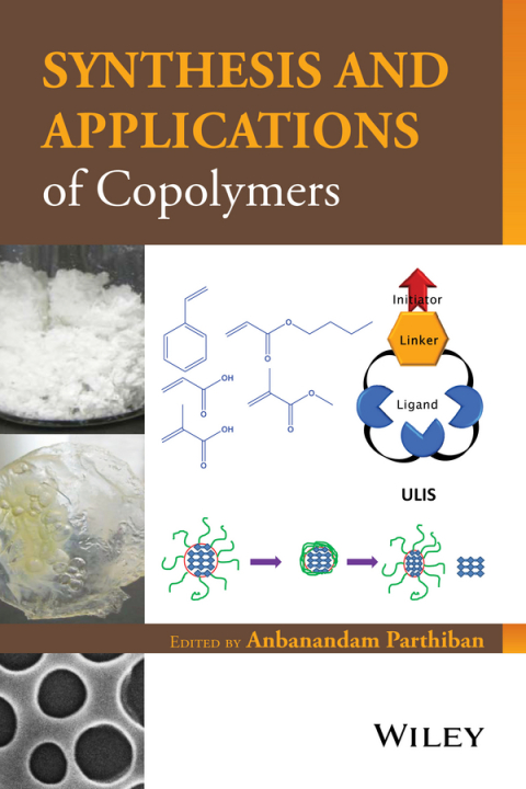 Cover image for book Synthesis and Applications of Copolymers