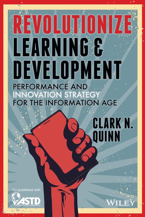 Cover image for book Revolutionize Learning & Development: Performance and Innovation Strategy for the Information Age