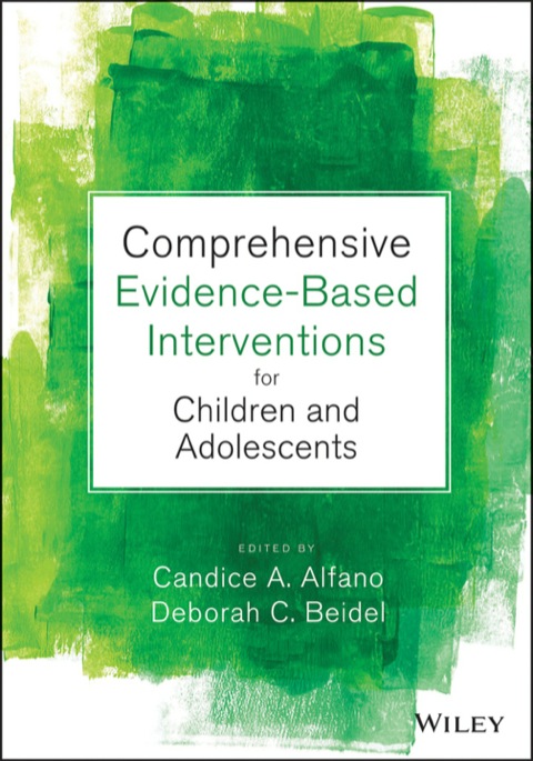 Cover image for book Comprehensive Evidence Based Interventions for Children and Adolescents