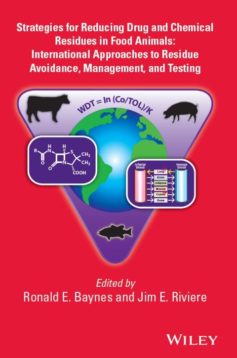 Cover image for book Strategies for Reducing Drug and Chemical Residues in Food Animals: International Approaches to Residue Avoidance, Management, and Testing