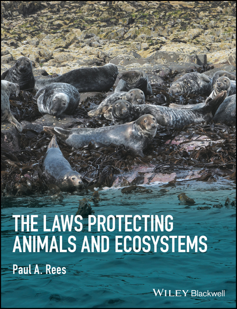 Cover image for book The Laws Protecting Animals and Ecosystems