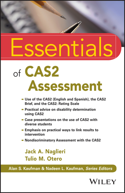 Essentials of CAS2 Assessment 