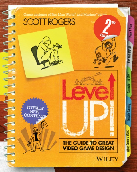 Cover image for book Level Up!: The Guide to Great Video Game Design
