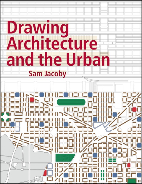 Cover image for book Drawing Architecture and the Urban