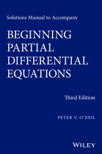 صورة الغلاف: Solutions Manual to Accompany Beginning Partial Differential Equations 3rd edition 9781118630099