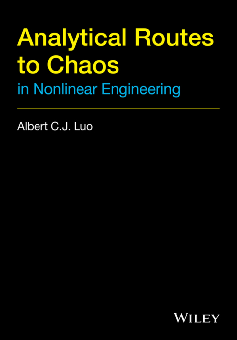 Cover image for book Analytical Routes to Chaos in Nonlinear Engineering