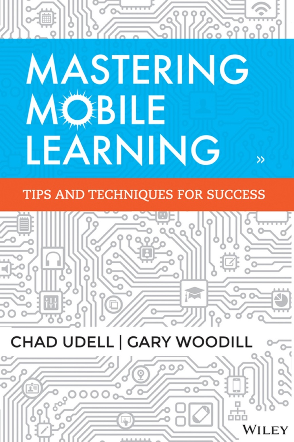 Mastering Mobile Learning (eBook) Mastering Mobile Learning (eBook)