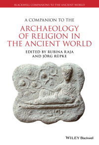 Cover image: A Companion to the Archaeology of Religion in the Ancient World 1st edition 9781444350005