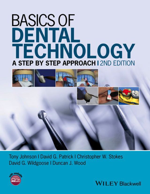 Basics of Dental Technology a Step by Step Approach