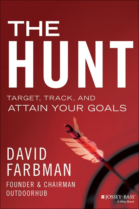 Cover image for book The Hunt: Target, Track, and Attain Your Goals