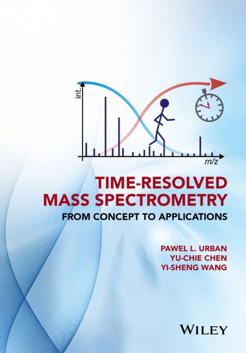 Cover image for book Time-Resolved Mass Spectrometry