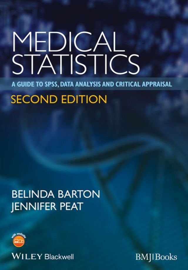 Medical Statistics a Guide to Spss Data Analysis and Critical Appraisal