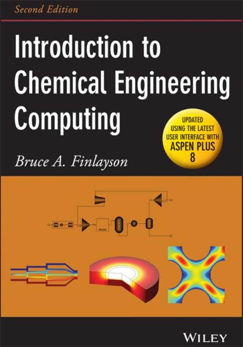 Cover image for book Introduction to Chemical Engineering Computing