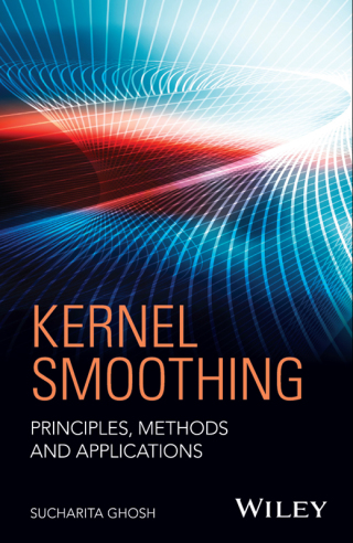 Kernel Smoothing: Principles, Methods and Applications