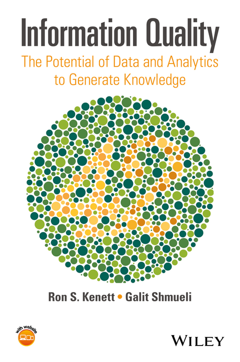 Cover image for book Information Quality: The Potential of Data and Analytics to Generate Knowledge