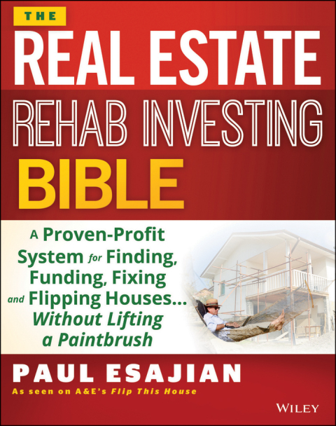 Cover image for book The Real Estate Rehab Investing Bible