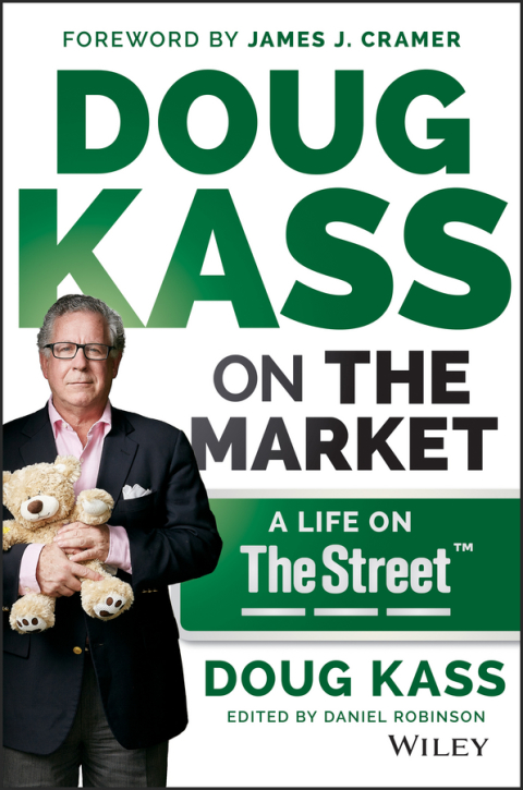 Cover image for book Doug Kass on the Market: A Life on TheStreet