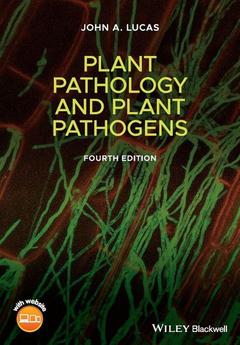 Plant Pathology and Plant Pathogens 
