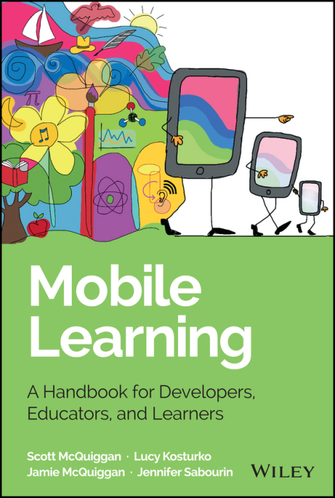 Cover image for book Mobile Learning: A Handbook for Developers, Educators, and Learners