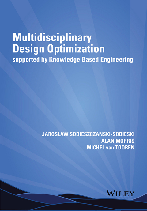 Cover image for book Multidisciplinary Design Optimization Supported by Knowledge Based Engineering