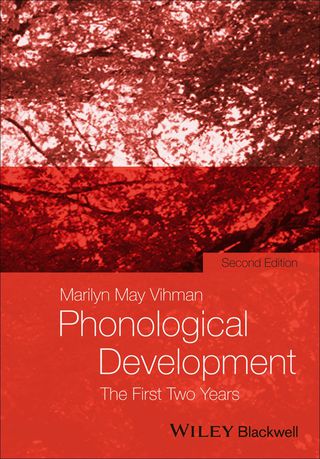 Phonological Development the First 2 Years