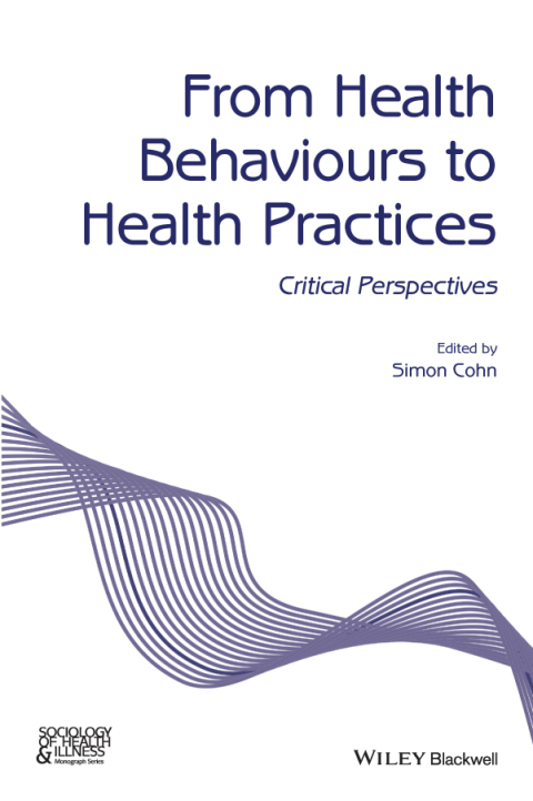 Cover image for book From Health Behaviours to Health Practices