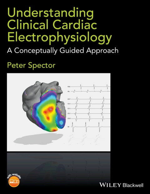 Cover image for book Understanding Clinical Cardiac Electrophysiology