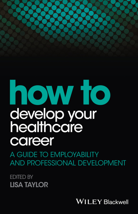 Cover image for book How to Develop Your Healthcare Career