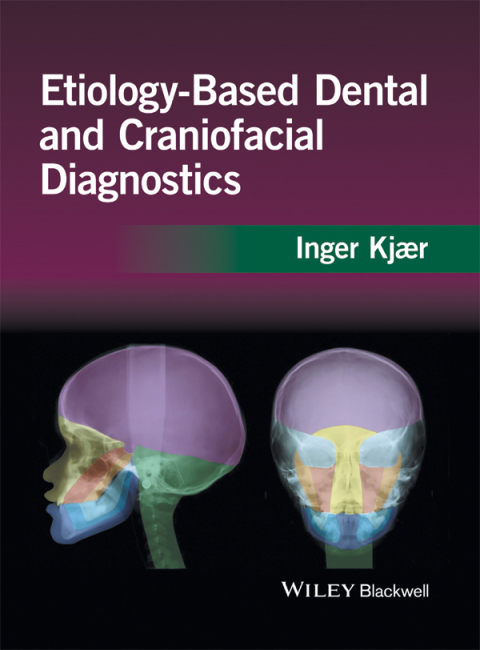 Cover image for book Etiology-Based Dental and Craniofacial Diagnostics
