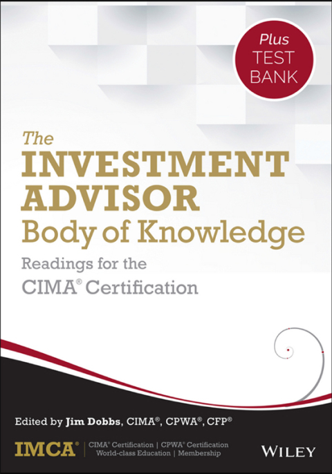 Cover image for book The Investment Advisor Body of Knowledge + Test Bank: Readings for the CIMA Certification
