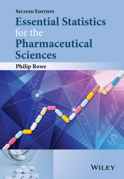 Cover image for book Essential Statistics for the Pharmaceutical Sciences