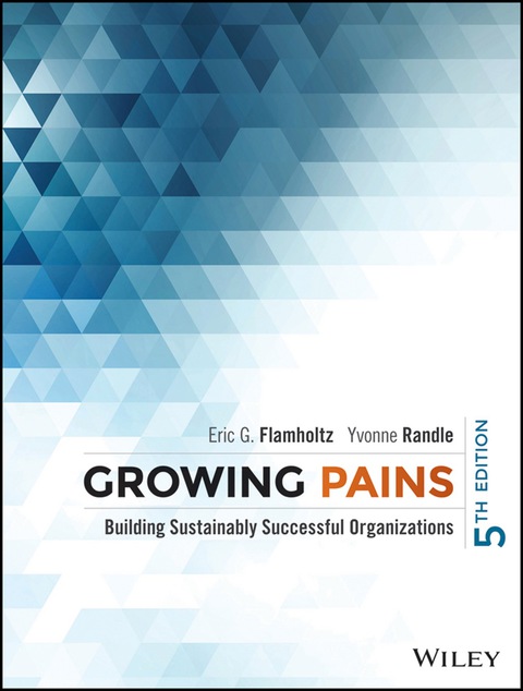 Cover image for book Growing Pains: Building Sustainably Successful Organizations