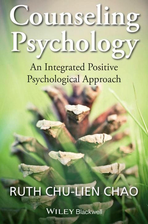 Cover image for book Counseling Psychology: An Integrated Positive Psychological Approach