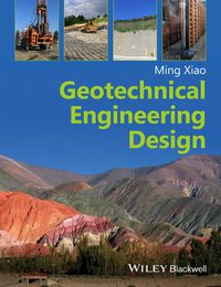 GEOTECHNICAL ENGINEERING DESIGN