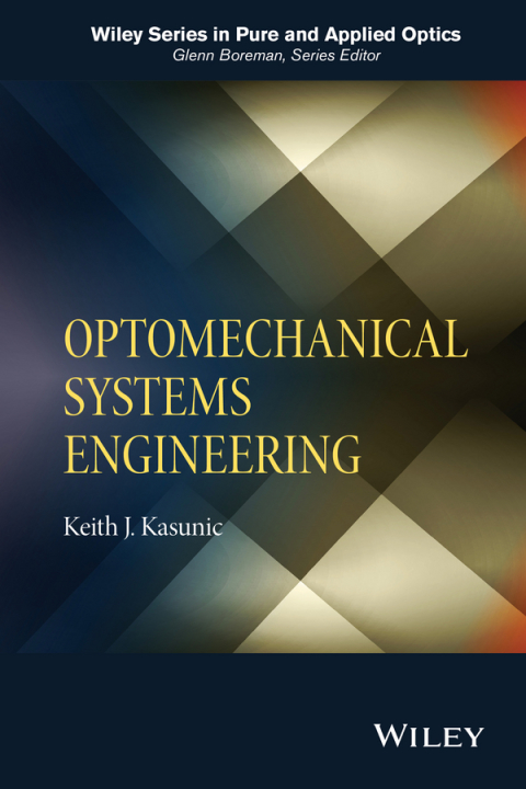 Cover image for book Optomechanical Systems Engineering