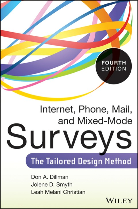 Cover image for book Internet, Phone, Mail, and Mixed-Mode Surveys: The Tailored Design Method