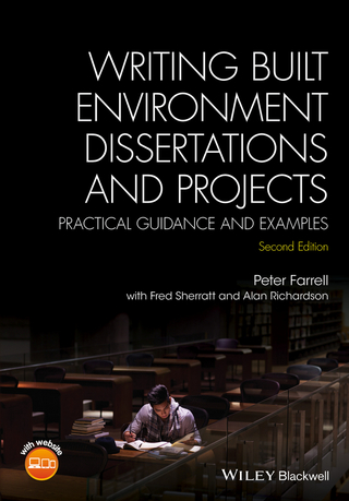 Writing Built Environment Dissertations and Projects Practical Guidance and Examples