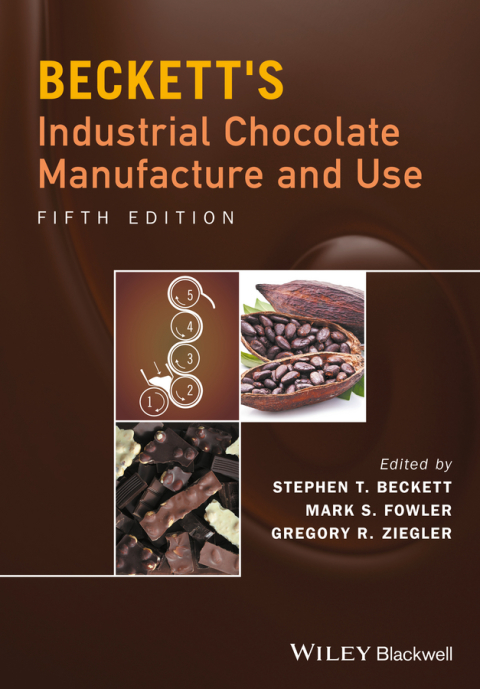 Cover image for book Beckett's Industrial Chocolate Manufacture and Use, 5th Edition