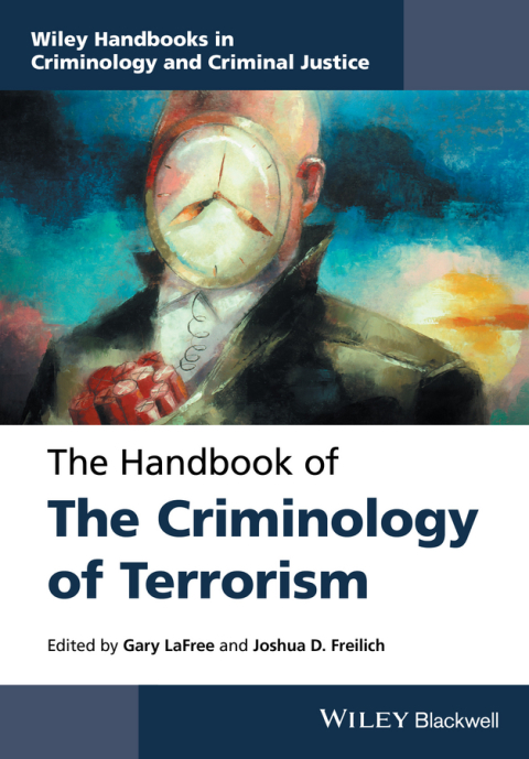 Cover image for book The Handbook of the Criminology of Terrorism