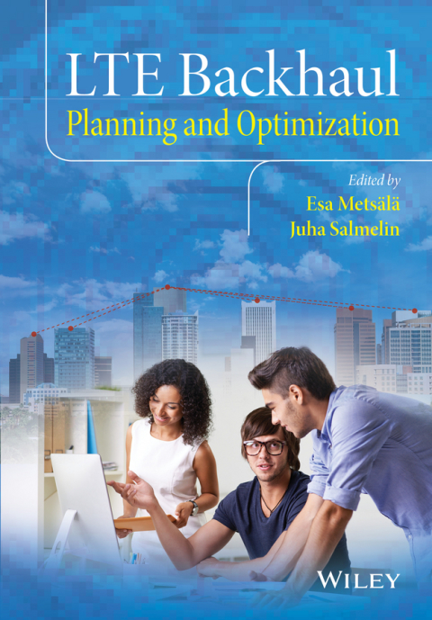 Cover image for book LTE Backhaul: Planning and Optimization